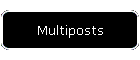 Multiposts